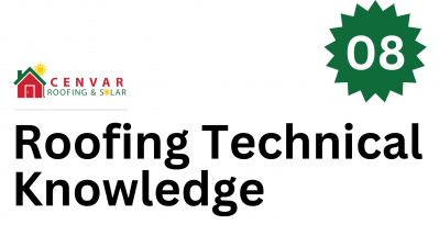 8. Roofing Technical Knowledge